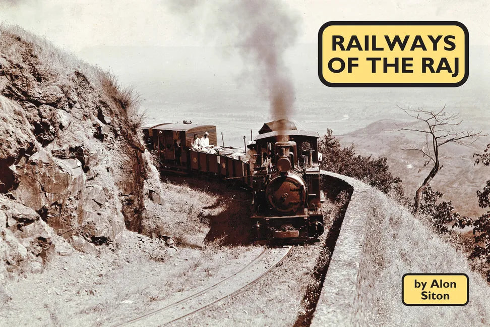 Railways of the Raj - Paperback