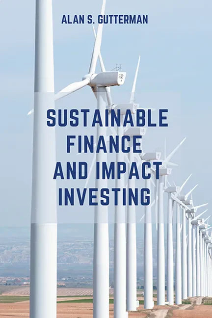 Sustainable Finance and Impact Investing - Paperback