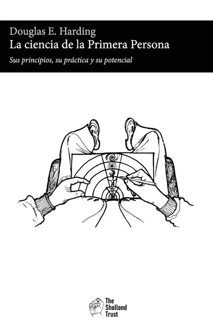 La ciencia de la Primera Persona - Paperback