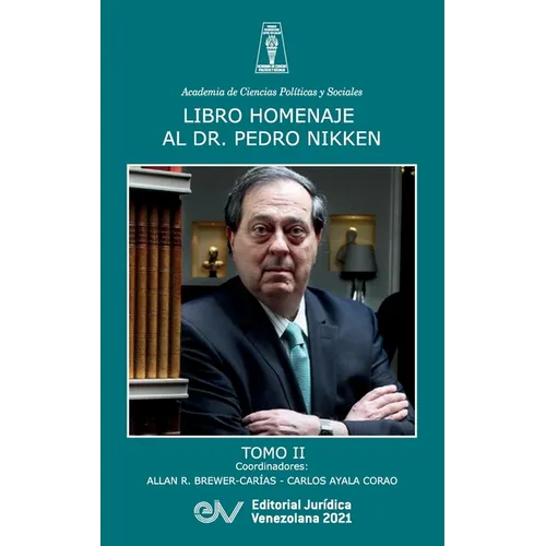 Libro Homenaje Al Doctor Pedro Nikken, Tomo II - Hardcover
