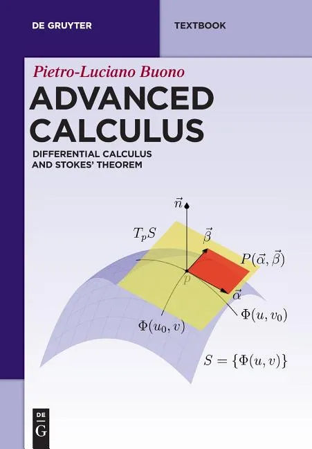 Advanced Calculus: Differential Calculus and Stokes' Theorem - Paperback
