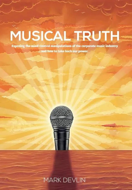 Musical Truth - Hardcover