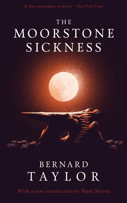 The Moorstone Sickness - Paperback