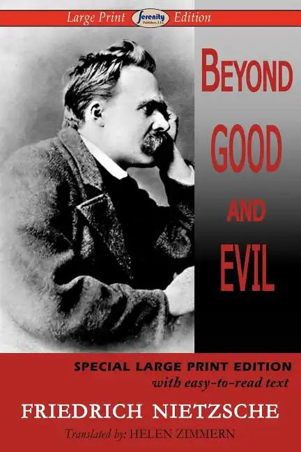 Beyond Good and Evil (Large Print Edition) - Paperback