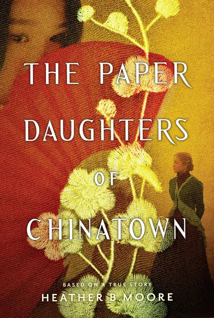 The Paper Daughters of Chinatown - Hardcover