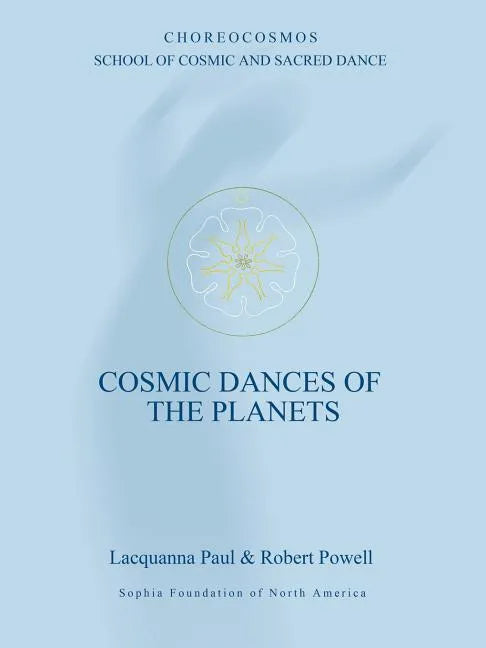 Cosmic Dances of the Planets - Paperback