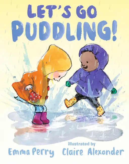 Let's Go Puddling! - Hardcover