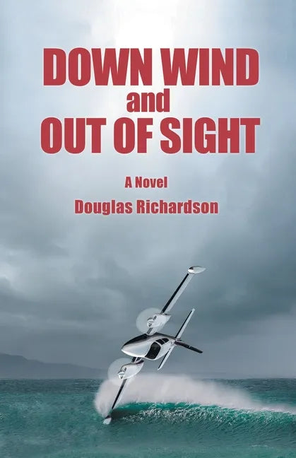 Down Wind and out of Sight - Paperback