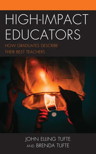 High-Impact Educators: How Graduates Describe Their Best Teachers - Paperback