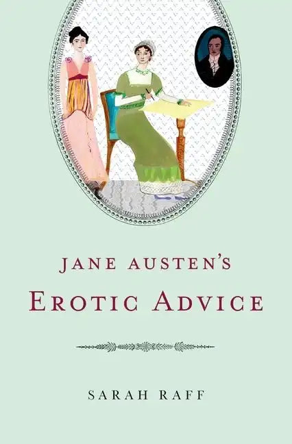 Jane Austen's Erotic Advice - Hardcover