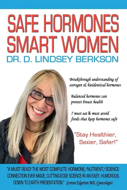 Safe Hormones, Smart Women - Paperback