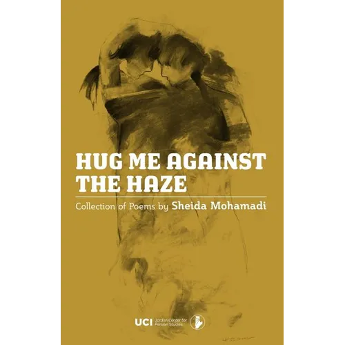Hug Me Against the Haze - Paperback