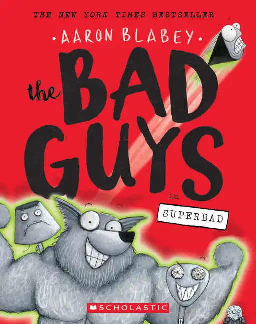 The Bad Guys in Superbad (the Bad Guys #8): Volume 8 - Paperback