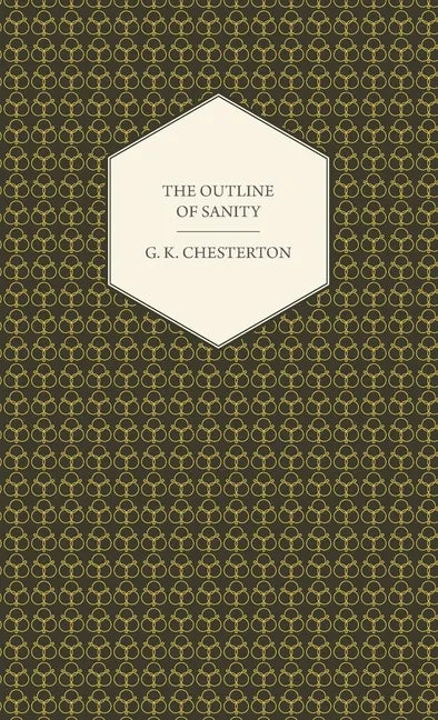 Outline of Sanity - Hardcover