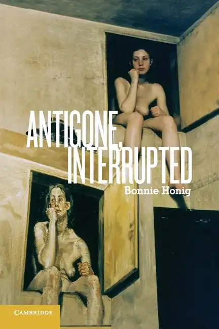 Antigone, Interrupted - Paperback