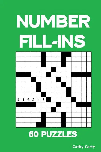 Number Fill-Ins: 60 Puzzles - Paperback