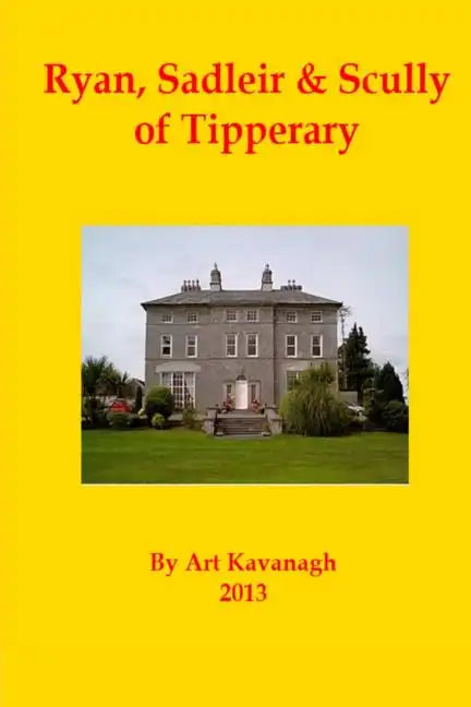 Ryan, Sadleir & Scully of Tipperary - Paperback