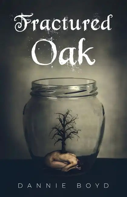 Fractured Oak - Paperback