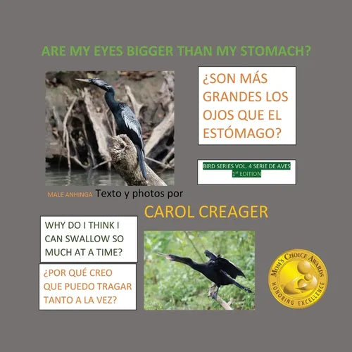 Are My Eyes Bigger than My Stomach: Juvenile Anhinga - Paperback