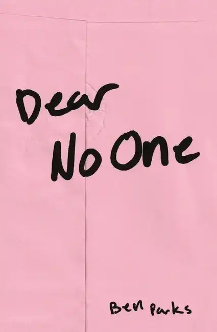 Dear No One: A Collection of Words Unsaid - Paperback