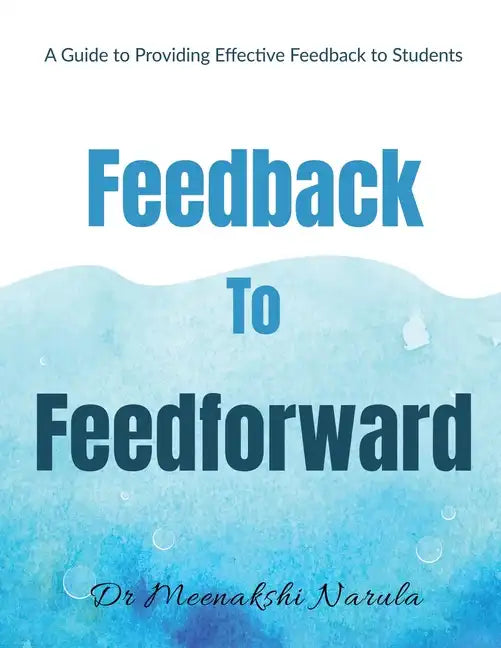 Feedback to Feedforward - Paperback