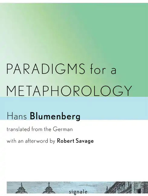 Paradigms for a Metaphorology - Paperback