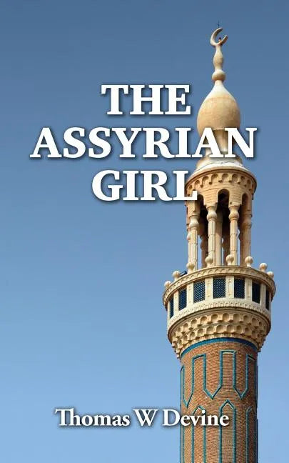 The Assyrian Girl - Paperback