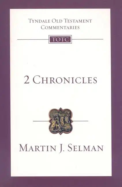 2 Chronicles: An Introduction and Commentary Volume 11 - Paperback