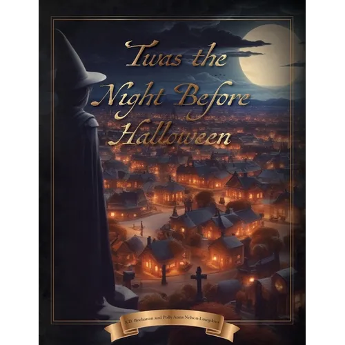 'Twas the Night Before Halloween - Paperback
