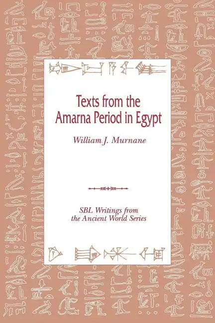 Texts from the Amarna Period in Egypt - Paperback