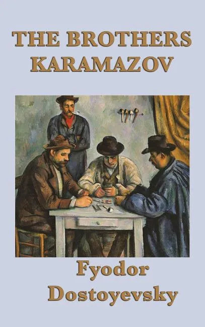 The Brothers Karamazov - Hardcover