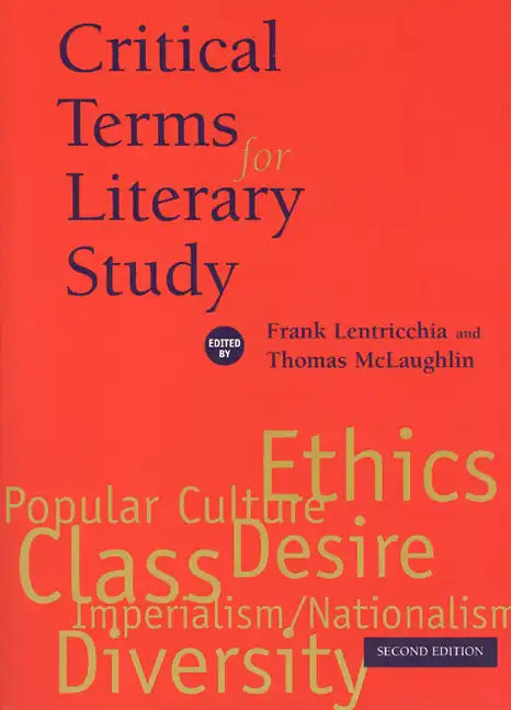 Critical Terms for Literary Study, Second Edition - Paperback