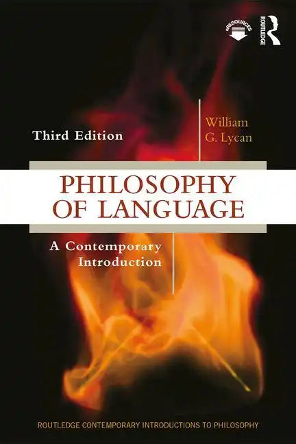 Philosophy of Language: A Contemporary Introduction - Paperback