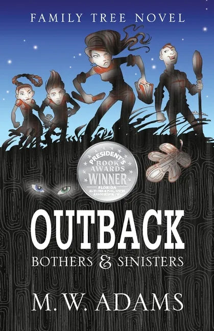 Family Tree Novel: OUTBACK Bothers & Sinisters - Paperback