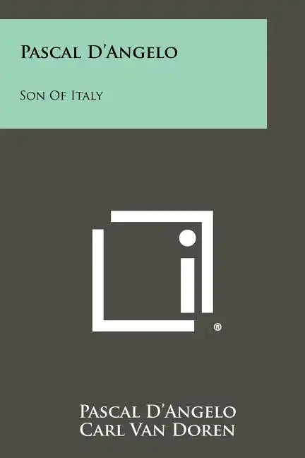 Pascal D'Angelo: Son Of Italy - Paperback