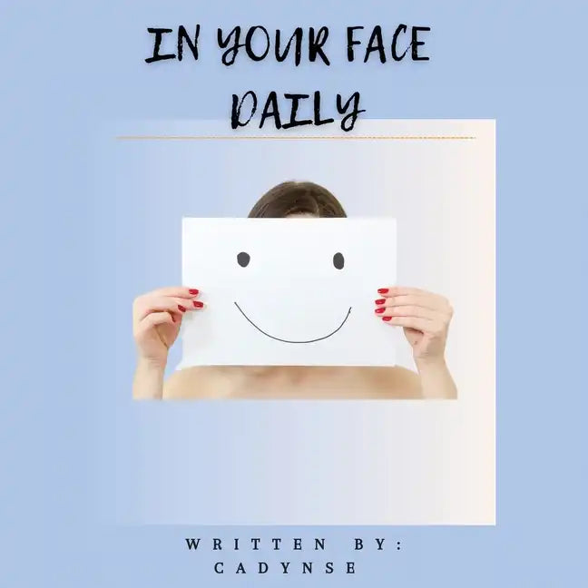 In Your Face Daily - Paperback