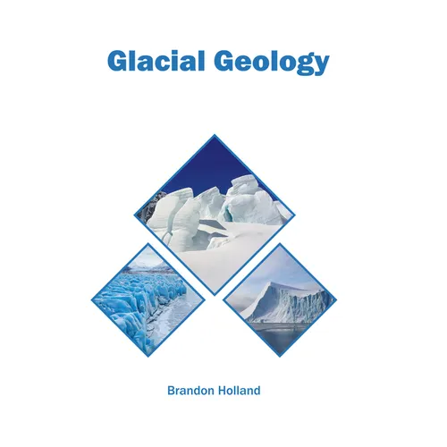 Glacial Geology - Hardcover