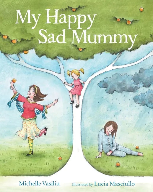 My Happy Sad Mummy - Paperback