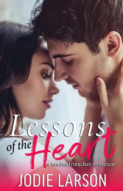 Lessons of the Heart - Paperback