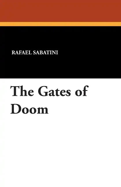 The Gates of Doom - Paperback