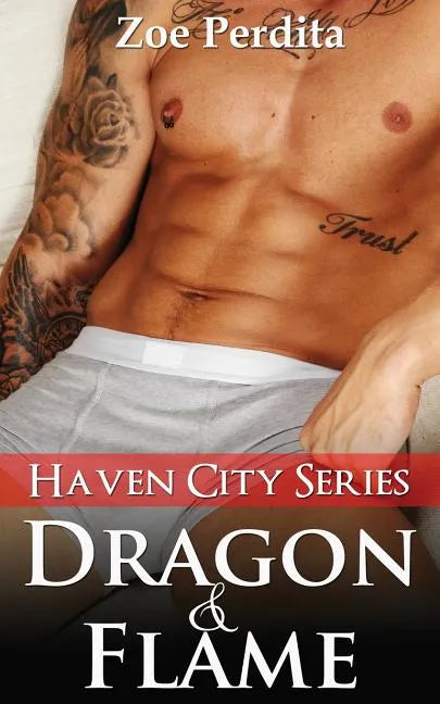 Dragon & Flame (Haven City Series # 6) - Paperback