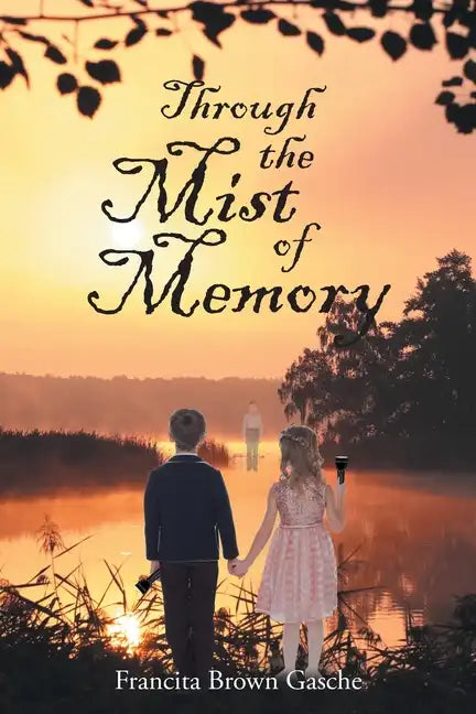 Through the Mist of Memory - Paperback