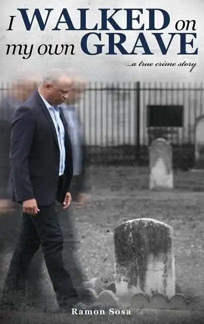 I Walked on My Own Grave - Hardcover