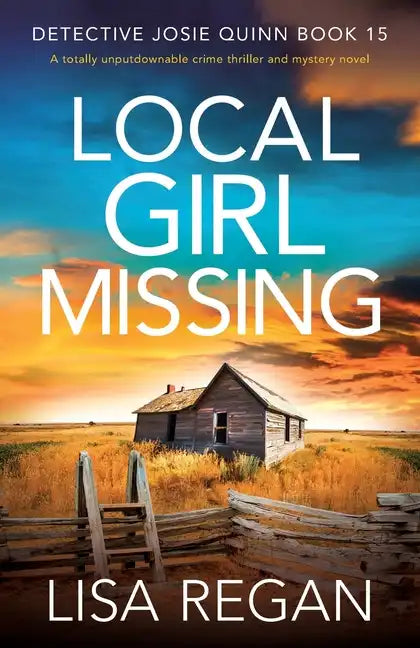 Local Girl Missing: A totally unputdownable crime thriller and mystery novel - Paperback