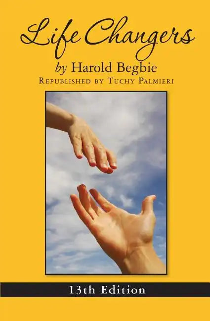 Life Changers: 13th Edition - Paperback