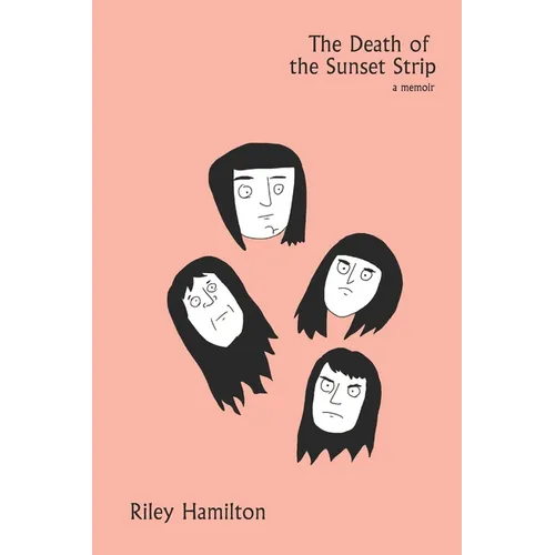 The Death of the Sunset Strip - Paperback