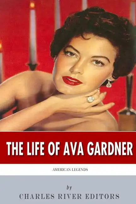 American Legends: The Life of Ava Gardner - Paperback