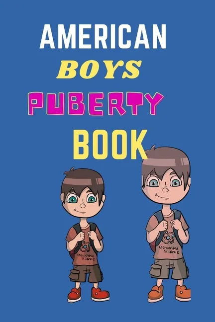 American Boys Puberty Book: American Boys Puberty Book - Paperback