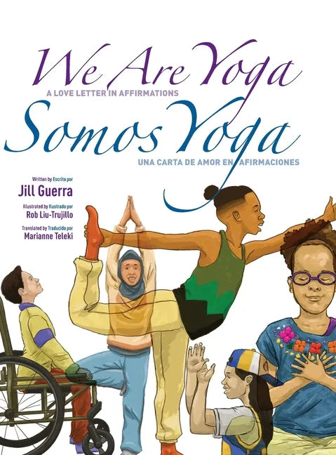 We Are Yoga/Somos Yoga - Hardcover