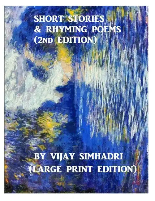 Short Stories and Rhyming Poems (2nd Edition): For Children (Large Print Version) - Paperback